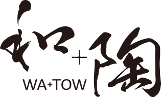 和&times;陶 WA+TOW
